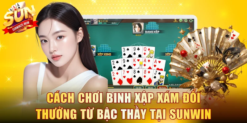 Binh xập xám đổi thưởng