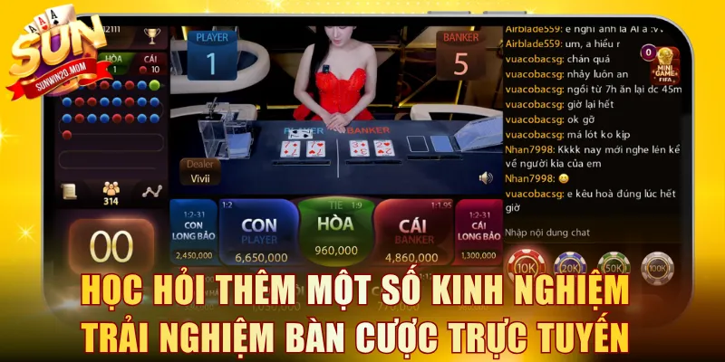 Học hỏi thêm một số kinh nghiệm trải nghiệm bàn cược trực tuyến