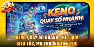 Keno quay số nhanh