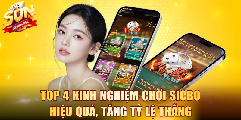 Kinh nghiệm chơi Sicbo