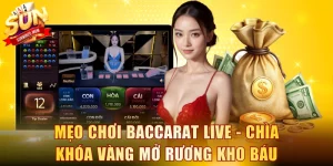 Mẹo chơi Baccarat Live