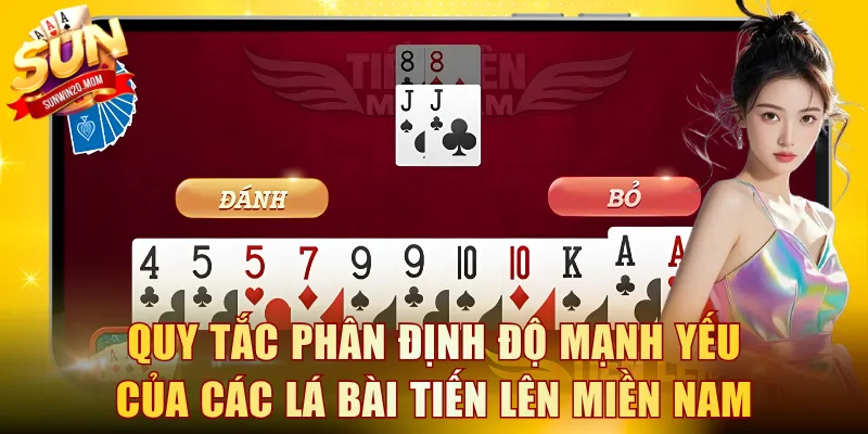 Quy tắc phân định độ mạnh yếu của các lá bài Tiến lên miền Nam