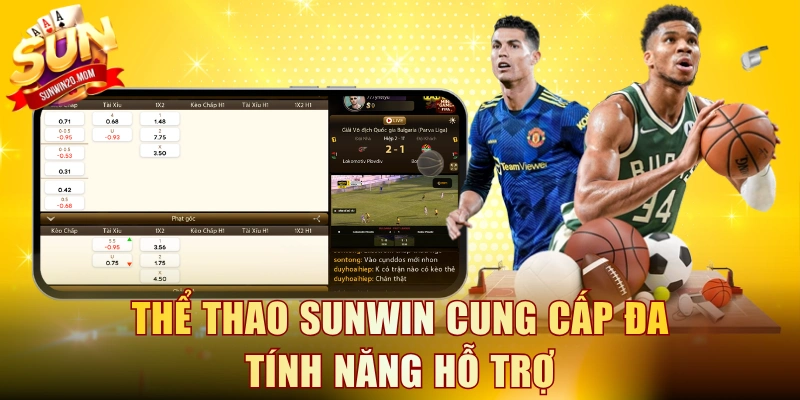 Thể thao SUNWIN cung cấp đa tính năng hỗ trợ
